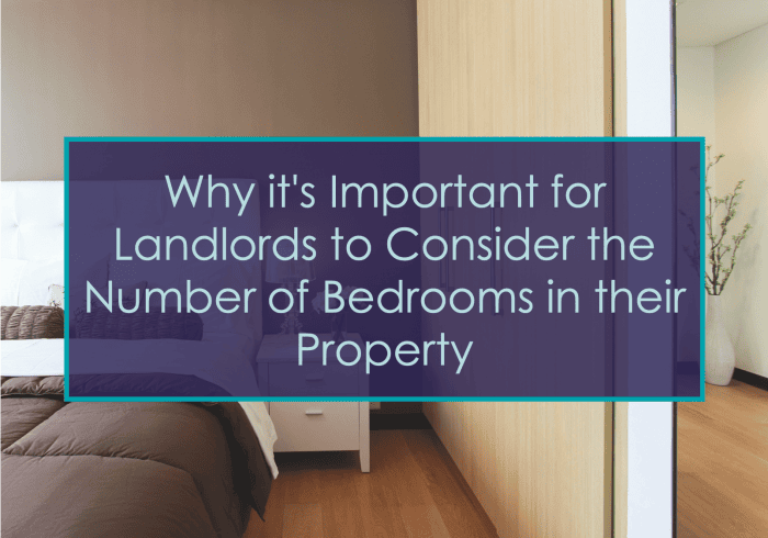 Why it's Important for Landlords to Consider the Number of Bedrooms in their Property