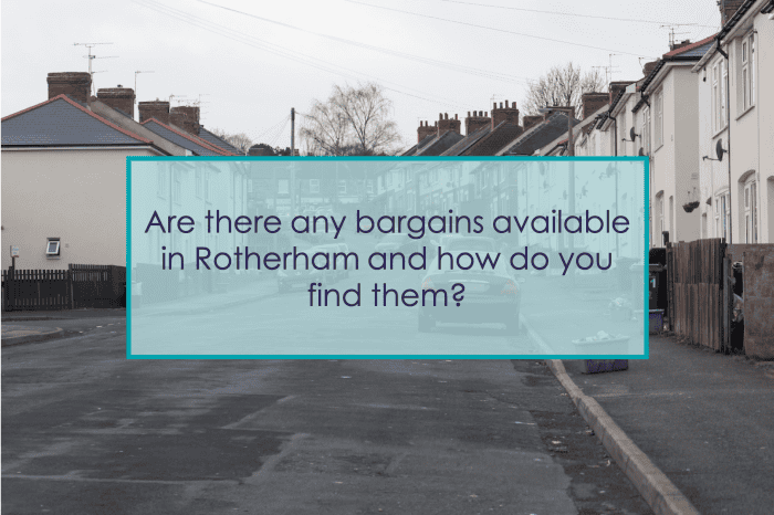 Are there any bargains available in the Rotherham property market?