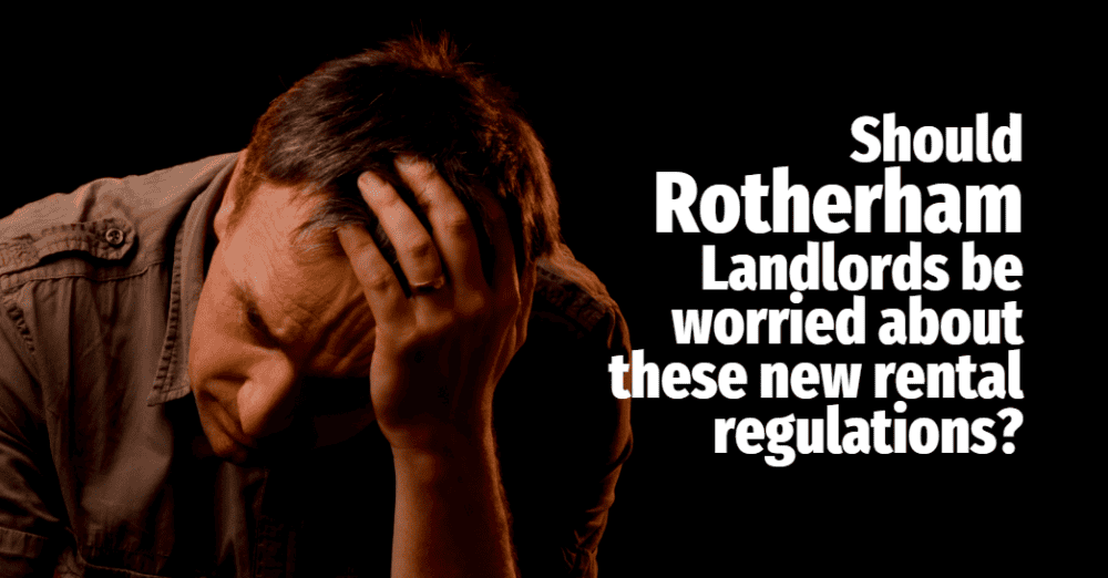 Should Rotherham Landlords be worried about these new rental